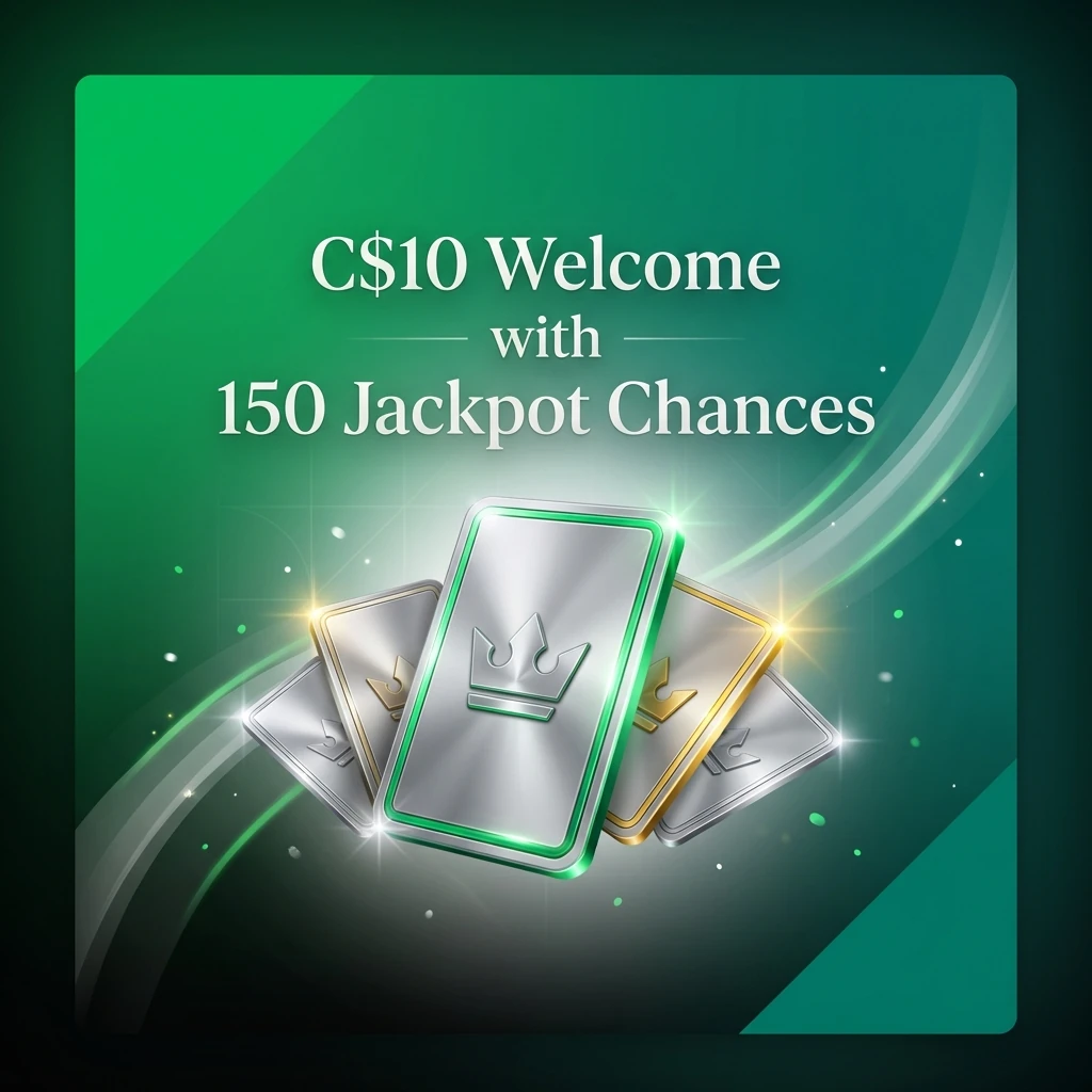 C$10 Welcome with 150 Jackpot Chances