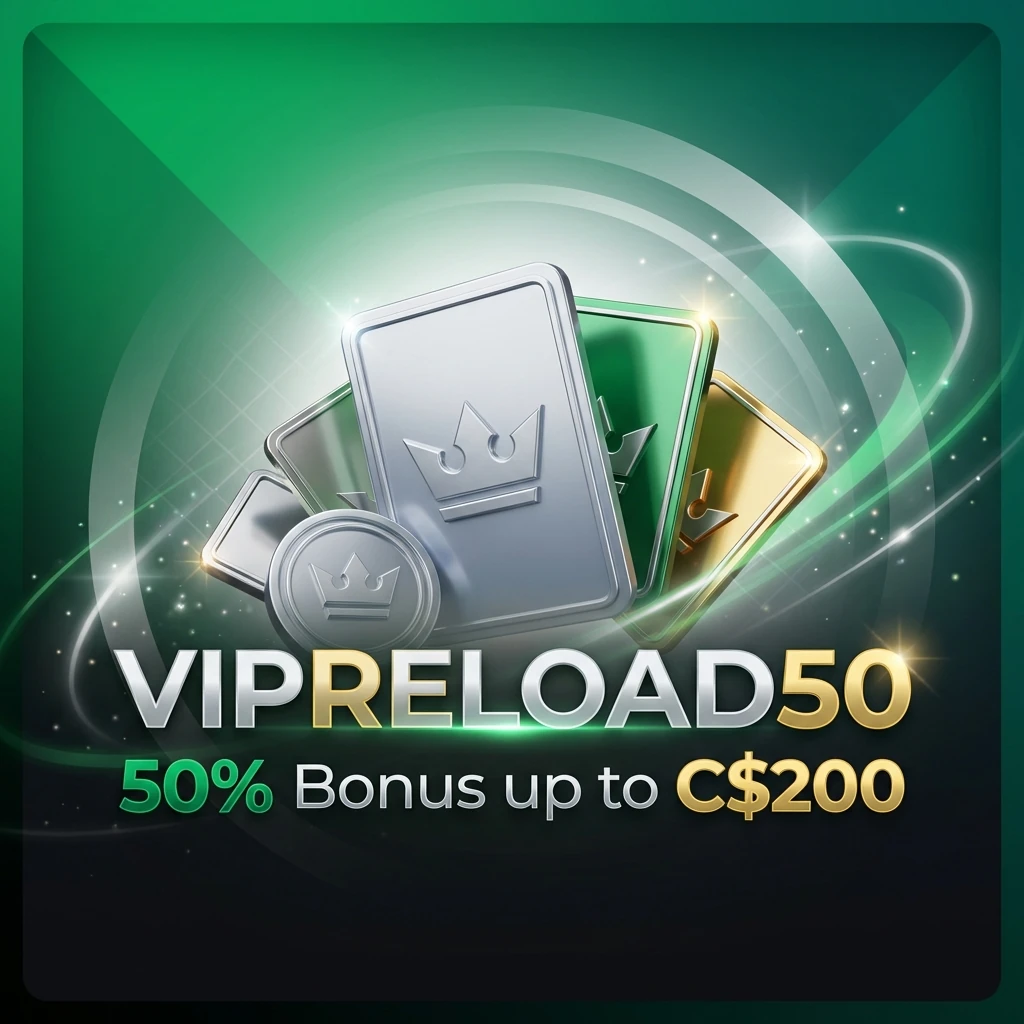 VIPRELOAD50 50% Bonus up to C$200